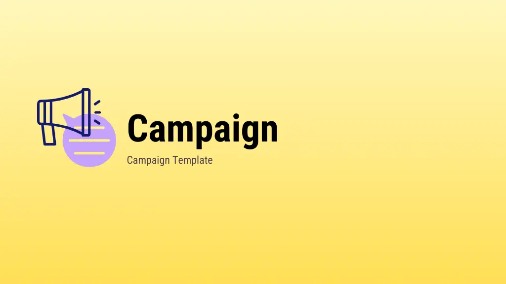 Campaign